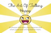 The Art of Talking Happy