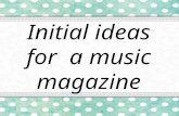 Initial ideas for a music magazine