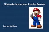 Nintendo is Going Mobile by Thomas Walthour