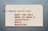 Survival Guide: Music Magazine