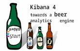 Kibana 4 -  towards a beer analytics engine