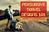 Persuasive Travel Design 101: A Guide for Travel & Tourism Businesses