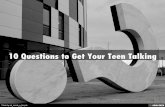 10 Questions to Get Teens Talking