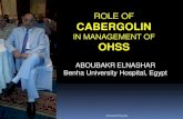 ROLE OF  CABERGOLIN  IN MANAGEMENT OF  OHSS