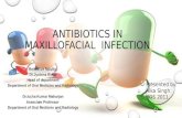 Antibiotics in maxillofacial  infection