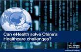 Can ehealth solve China's Healthcare challenges (McKinsey presentation)