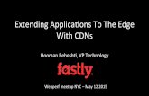 Extending your applications to the edge with CDNs
