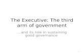 The executive arm of government
