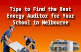 Tips to Find the Best Energy Auditor for Your School in Melbourne