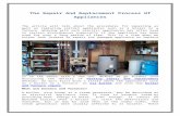 The repair and replacement process of appliances