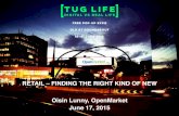 RETAIL – FINDING THE RIGHT KIND OF NEW - Tug Life 2015 - Oisin Lunny - OpenMarket