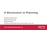 Stephen Alexander, Wolverhampton CC - A Revolution in Planning