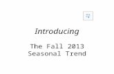 Fall 2013 seasonal trend