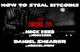CONFidence 2015: How to Steal Bitcoins - Daniel Shearer, Nick Zeeb