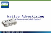 SMX Paris 2015 - Native Advertising / Révolution Publicitaire ?