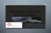 Routers e portos de interface