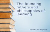 The founding fathers and philosophies of learning