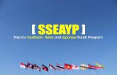 PRESENTATION of Ship for Southeast Asian and Japanese Youth Program (SSEAYP)