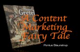A Content Marketing Fairy Tale by @PStaunstrup