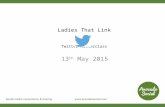 Ladies That Link: Twitter for Small Businesses Masterclass
