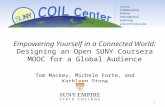 Empowering Yourself in a Connected World: Designing an Open SUNY Coursera MOOC for a Global Audience
