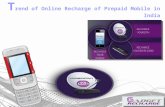 Trend of Online Recharge of Prepaid Mobile in India