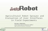 Agricultural robot sprayer: Evaluation of user interfaces in field experiments