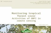 Monitoring tropical forest cover Activities of ONFI in remote sensing