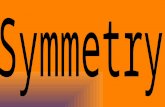 Symmetry 131015035956-phpapp01 (1) (1)