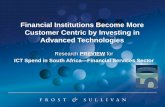 Financial Institutions Become More Customer Centric by Investing in Advanced Technologies