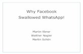 Why Facebook Swallowed WhatsApp!
