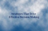 Strategies That Drive Effective Decision Making