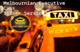 Melbournian Executive Cabs Silver Service