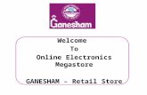 Ppt of online electronic store ganesham