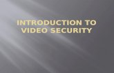 Introduction to video security