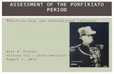 His 512 presentation  - international influence and assessment of the porfiriato period -- fuller