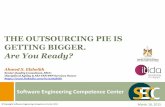 The Outsourcing Pie is Getting Bigger, Are you Ready