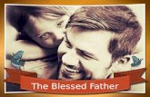 The Blessed Father