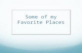 Favorite places