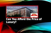 Can You Afford the Price of Luxury?