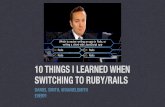 ORUG - Sept 2014 - Lesson When Learning Ruby/Rails
