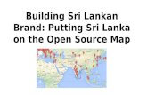 Building Sri Lankan Brand: Putting Sri Lanka on the Open Source Map