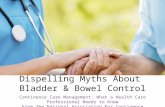 Dispelling Myths About Bladder and Bowel Control