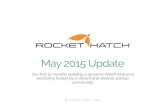 Rocket Hatch Update May 2015