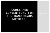 Codes and Conventions for Means Nothing