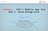 miScore - CEE’s Mobile App for DOE’s  Home Energy Score