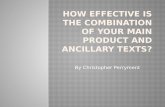 Combination of ancillary texts and the main product