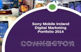 Sony Mobile Ireland Digital Marketing Portfolio 2014