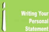 Writing Your Personal Statement -