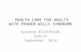 Healthcare for adults with PWS and evolution and development of adult services in Denmark: Healthcare